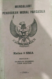 Image of Mendalami Pendidikan Moral Pancasila Kelas 3 SMA