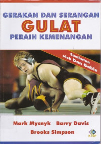 Image of Gerakan Dan Serangan Gulat Peraih Kemenangan